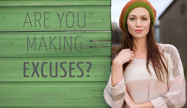 making excuses in your business